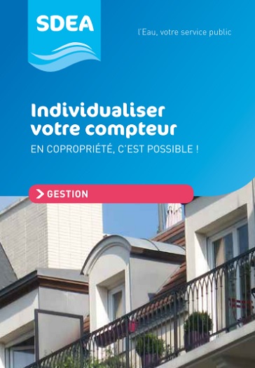 Mode d'emploi SDEA pour individualiser son compteur d'eau